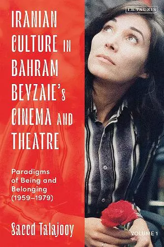 Iranian Culture in Bahram Beyzaie’s Cinema and Theatre cover