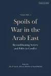 Spoils of War in the Arab East cover