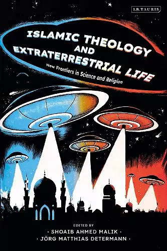 Islamic Theology and Extraterrestrial Life cover