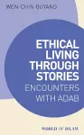 Ethical Living through Stories cover