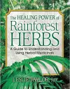 The Healing Power of Rainforest Herbs cover
