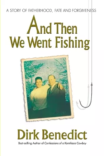 And Then We Went Fishing cover