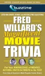 Fred Willards Magnificent Movie Trivia cover