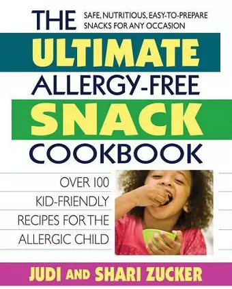Ultimate Allergy-Free Snack Cookbook cover