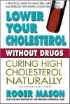 Lower Your Cholesterol without Drugs cover
