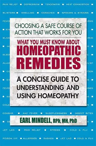 What You Must Know About Homeopathic Remedies cover