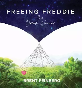 Freeing Freddie - the Dream Weaver cover