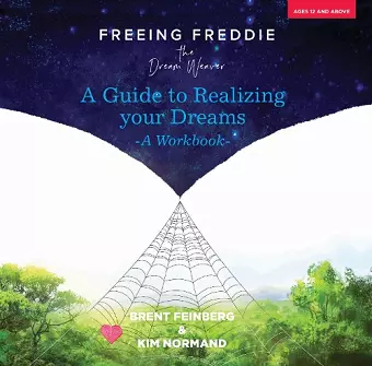 Freeing Freddie the Dream Weaver - a Workbook cover
