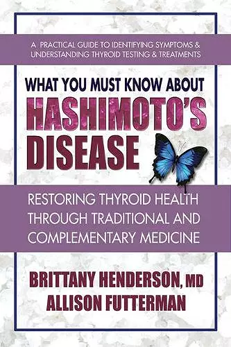 What You Must Know About Hashimoto's Disease cover