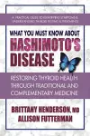 What You Must Know About Hashimoto's Disease cover