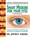 Smart Medicine for Your Eyes - Second Edition cover