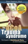 The ACOA Trauma Syndrome cover