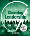 Choosing Leadership: Revised and Expanded packaging