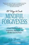 101 Ways to Create Mindful Forgiveness packaging