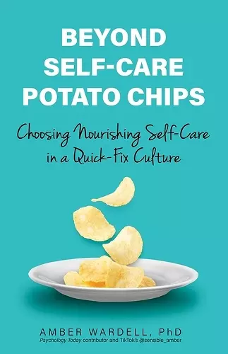 Beyond Self-Care Potato Chips cover