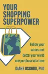 Your Shopping Superpower cover