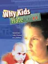 Why Kids Hate School cover