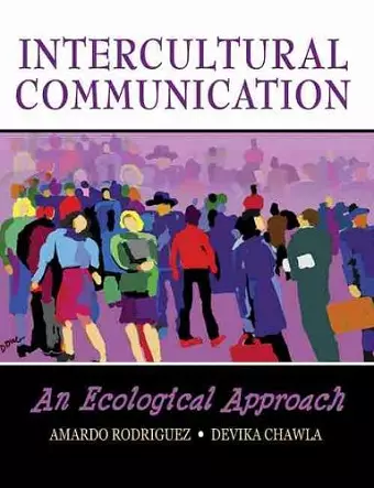 Intercultural Communication: An Ecological Approach cover