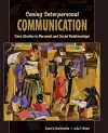 Casing Interpersonal Communication: Case Studies in Personal and Social Relationships cover