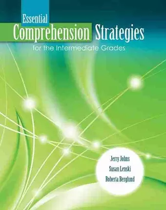 Essential Comprehension Strategies for the Intermediate Grades cover