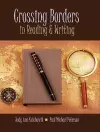 Crossing Borders in Reading and Writing cover