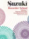 Suzuki Recorder School (Soprano Rec.) Acc Vol. 1 cover