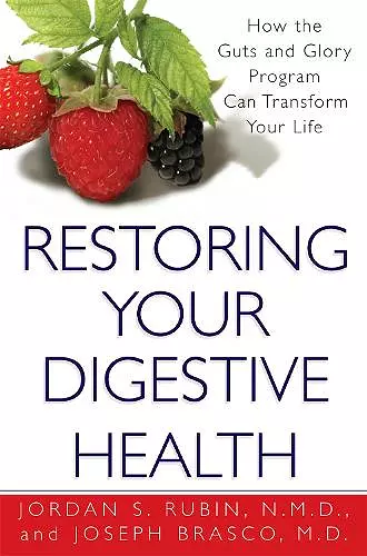 Restoring Your Digestive Health: cover