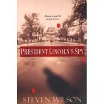 Presiden Lincoln's Spy cover