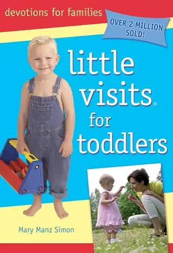 Little Visits for Toddlers - 3rd Edition cover