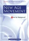 How to Respond to the New Age Movement - 3rd Edition cover