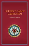 Luther's Large Catechism with Study Questions cover