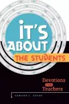 It's about the Students! cover