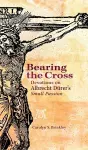 Bearing the Cross cover