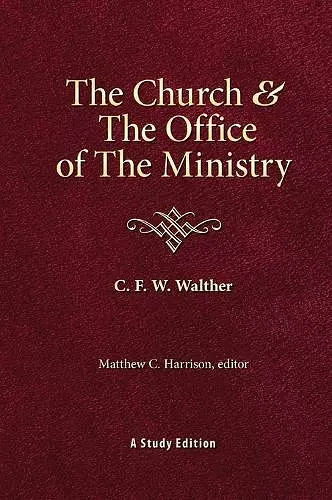 The Church & the Office of the Ministry cover