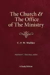 The Church & the Office of the Ministry cover