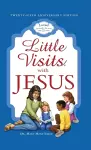 Little Visits with Jesus (Anniversary) cover