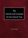 The Intriots and Graduals for the Church Year cover