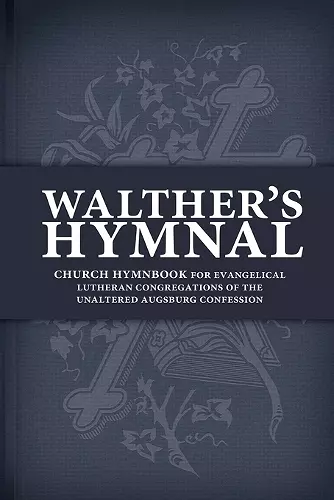 Walther's Hymnal cover