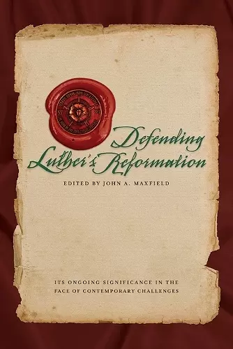 Defending Luther's Reformation cover