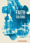 Faith That Sees Through the Culture cover