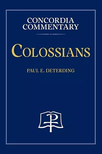 Colossians - Concordia Commentary cover