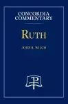 Ruth - Concordia Commentary cover