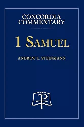 1 Samuel - Concordia Commentary cover