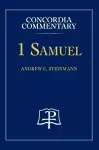 1 Samuel - Concordia Commentary cover