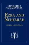 Ezra and Nehemiah - Concordia Commentary cover