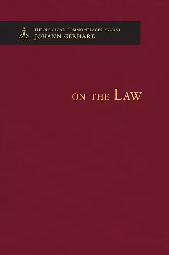 On the Law - Theological Commonplaces cover