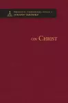 On Christ - Theological Commonplaces cover