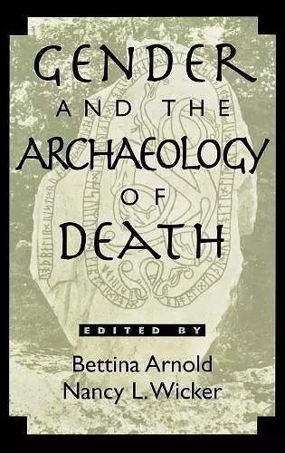 Gender and the Archaeology of Death cover