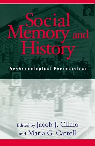 Social Memory and History cover