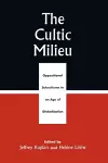 The Cultic Milieu cover